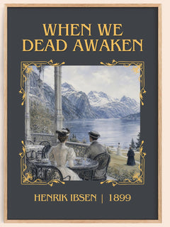 When We Dead Awaken Classic Book Art Print by Henrik Ibsen – book poster
