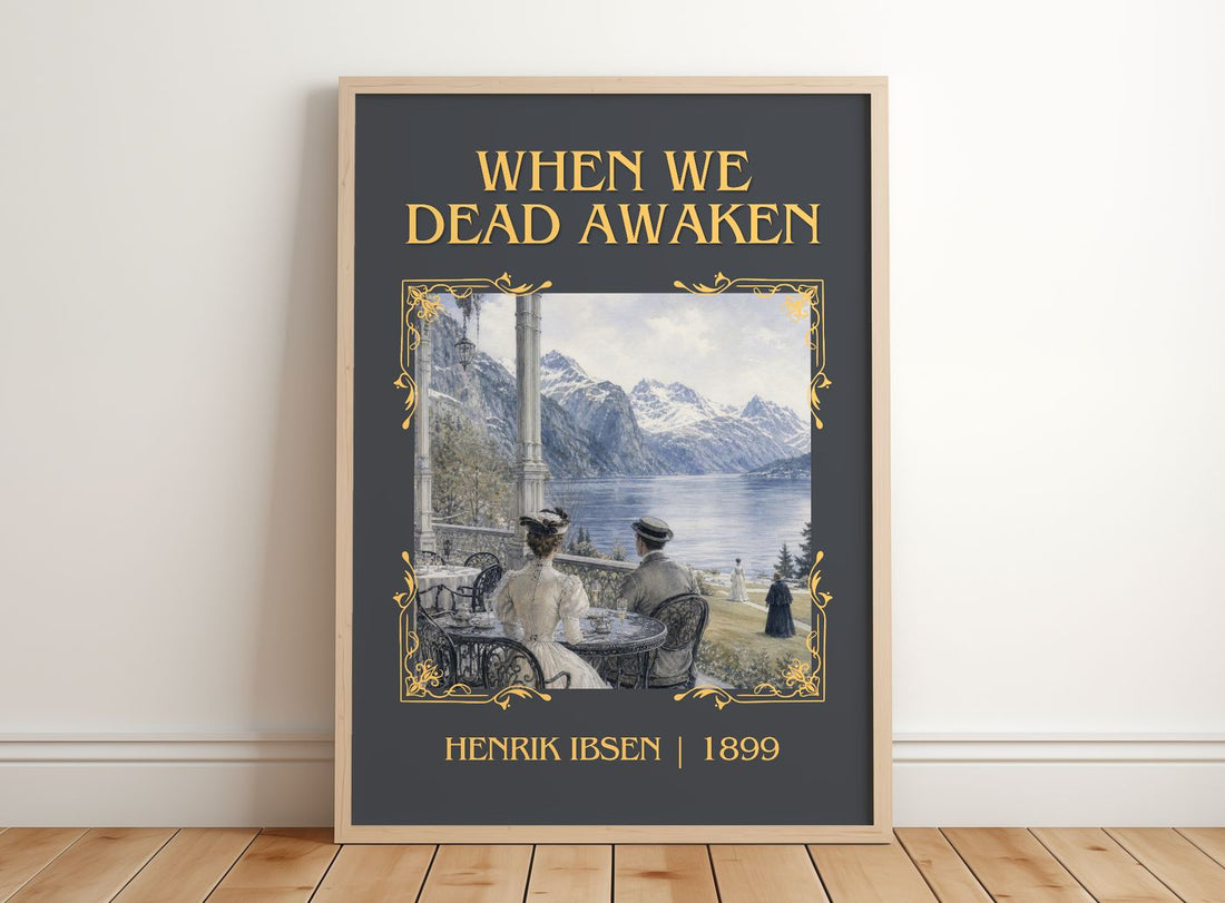 When We Dead Awaken Classic Book Art Print by Henrik Ibsen – framed print leaning on a wooden floor