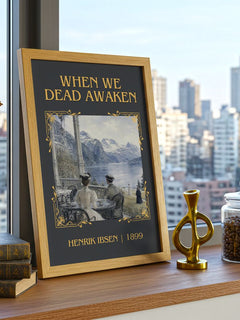 When We Dead Awaken Classic Book Art Print by Henrik Ibsen – framed print on a city-view windowsill