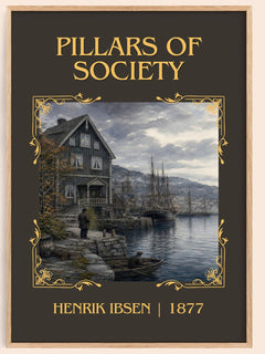 Pillars Of Society Classic Book Art Print by Henrik Ibsen – book poster