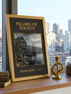 Pillars Of Society Classic Book Art Print by Henrik Ibsen – framed print on a city-view windowsill