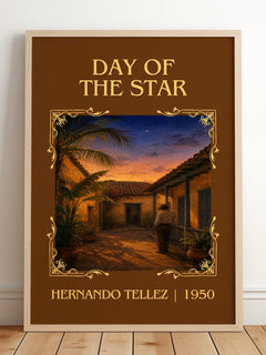 Day Of The Star Classic Book Art Print by Hernando Téllez – framed print leaning on a wooden floor