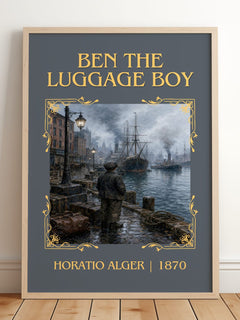 Ben The Luggage Boy Classic Book Art Print by Horatio Alger – framed print leaning on a wooden floor