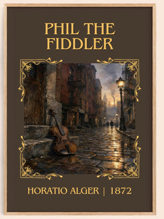 Phil The Fiddler Classic Book Art Print by Horatio Alger – book poster