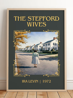 The Stepford Wives Classic Book Art Print by Ira Levin – framed print leaning on a wooden floor