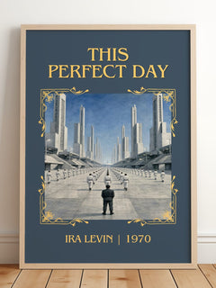 This Perfect Day Classic Book Art Print by Ira Levin – framed print leaning on a wooden floor