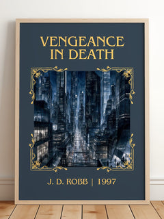 Vengeance In Death Classic Book Art Print by J. D. Robb – framed print leaning on a wooden floor