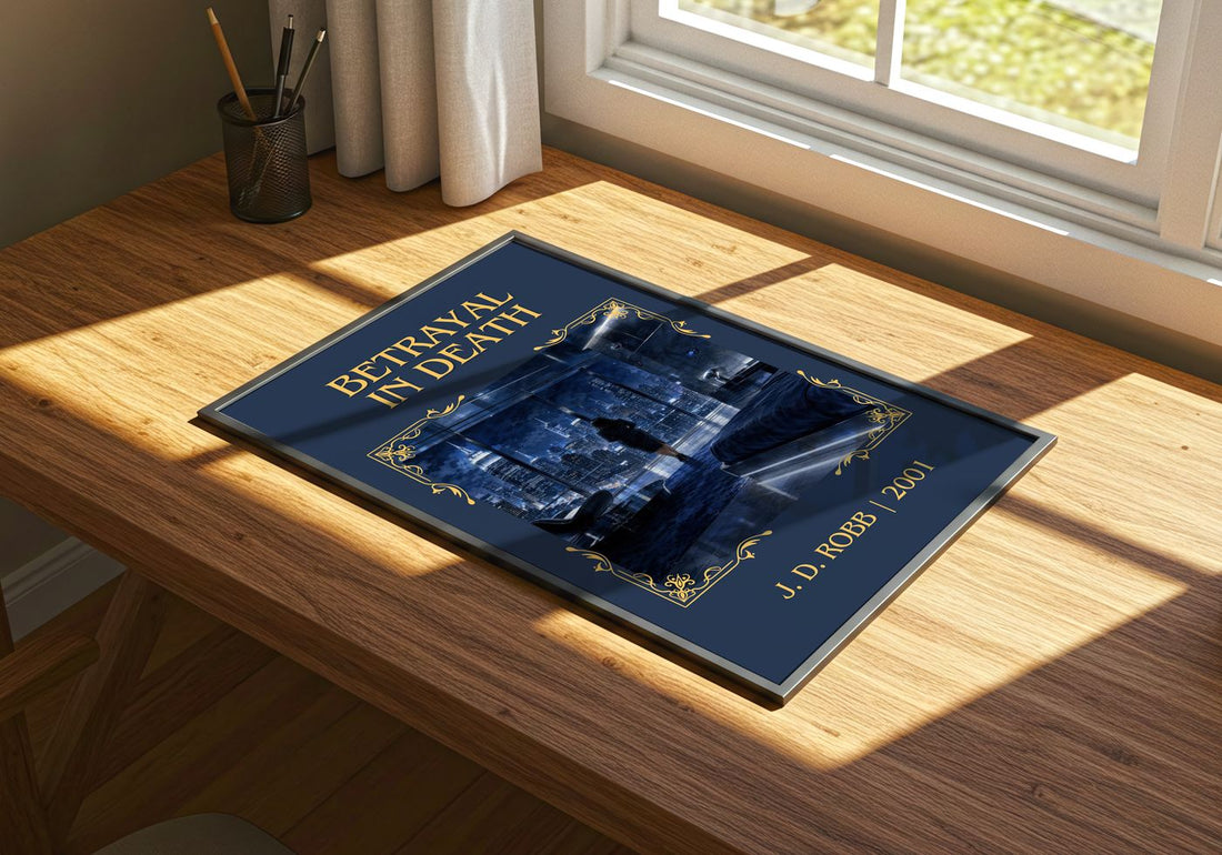 Betrayal In Death Classic Book Art Print by J. D. Robb – print on a sunlit desk