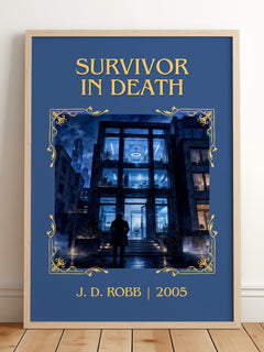 Survivor In Death Classic Book Art Print by J. D. Robb – framed print leaning on a wooden floor