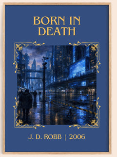 Born In Death Classic Book Art Print by J. D. Robb – book poster