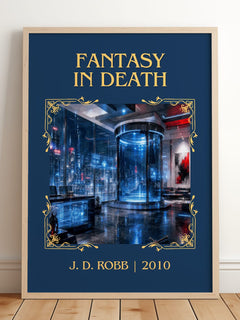 Fantasy In Death Classic Book Art Print by J. D. Robb – framed print leaning on a wooden floor