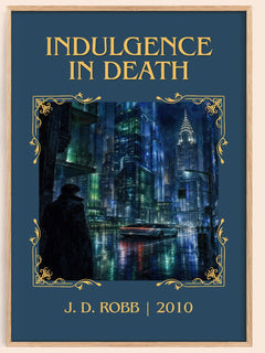 Indulgence In Death Classic Book Art Print by J. D. Robb – book poster