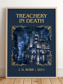 Treachery In Death Classic Book Art Print by J. D. Robb – framed print leaning on a wooden floor