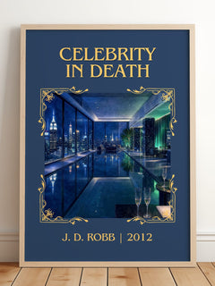 Celebrity In Death Classic Book Art Print by J. D. Robb – framed print leaning on a wooden floor
