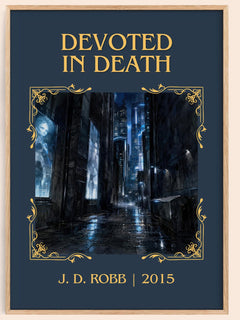 Devoted In Death Classic Book Art Print by J. D. Robb – book poster