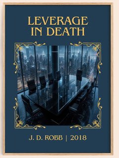 Leverage In Death Classic Book Art Print by J. D. Robb – book poster