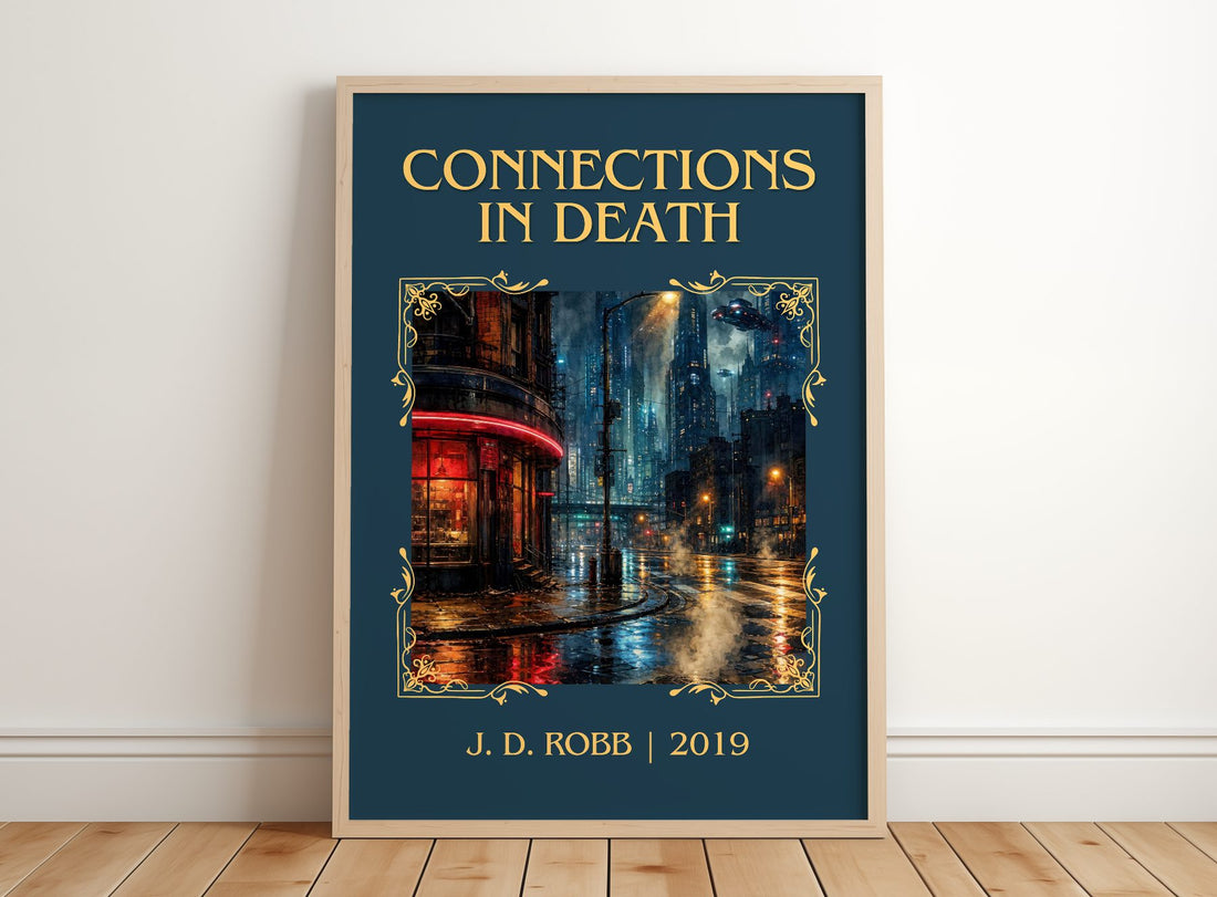 Connections In Death Classic Book Art Print by J. D. Robb – framed print leaning on a wooden floor
