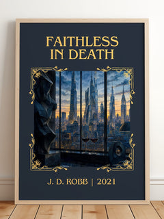 Faithless In Death Classic Book Art Print by J. D. Robb – framed print leaning on a wooden floor