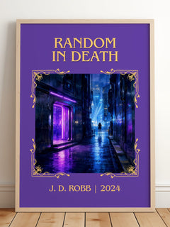Random In Death Classic Book Art Print by J. D. Robb – framed print leaning on a wooden floor