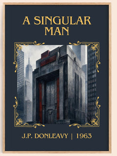 A Singular Man Classic Book Art Print by J.P. Donleavy – book poster