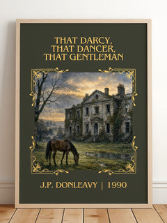 That Darcy, That Dancer, That Gentleman Classic Book Art Print by J.P. Donleavy – framed print leaning on a wooden floor