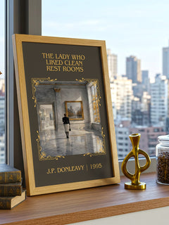 Lady Who Liked Clean Rest Rooms Classic Book Art Print by J. Donleavy – framed print on a city-view windowsill