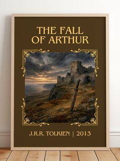The Fall Of Arthur Classic Book Art Print by J.R.R. Tolkien – framed print leaning on a wooden floor