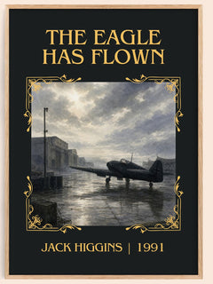The Eagle Has Flown Classic Book Art Print by Jack Higgins – book poster