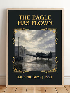 The Eagle Has Flown Classic Book Art Print by Jack Higgins – framed print leaning on a wooden floor