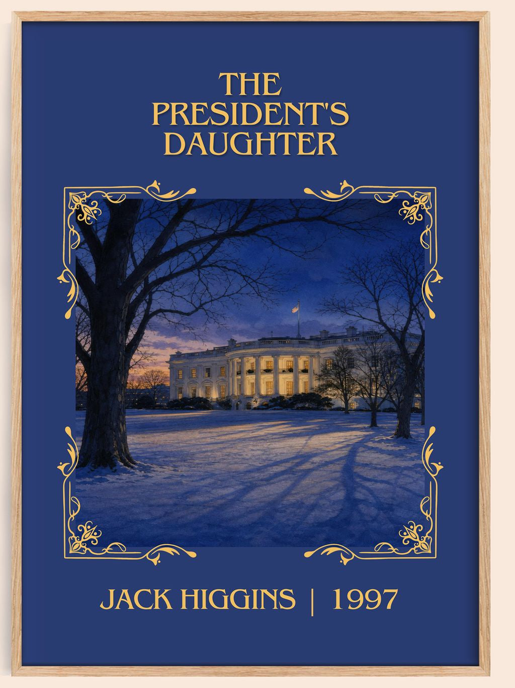 The President's Daughter Classic Book Art Print by Jack Higgins – book poster