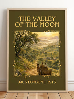 The Valley Of The Moon Classic Book Art Print by Jack London – framed print leaning on a wooden floor