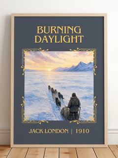 Burning Daylight Classic Book Art Print by Jack London – framed print leaning on a wooden floor