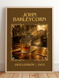 John Barleycorn Classic Book Art Print by Jack London – framed print leaning on a wooden floor