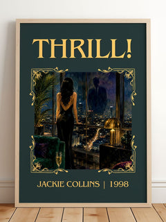 Thrill! Classic Book Art Print by Jackie Collins – framed print leaning on a wooden floor