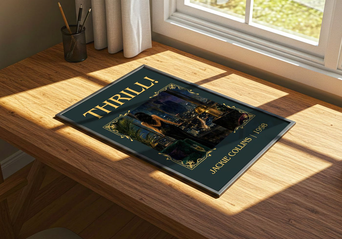 Thrill! Classic Book Art Print by Jackie Collins – print on a sunlit desk