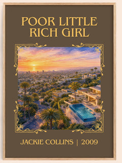 Poor Little Rich Girl Classic Book Art Print by Jackie Collins – book poster