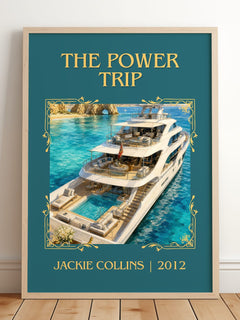 The Power Trip Classic Book Art Print by Jackie Collins – framed print leaning on a wooden floor
