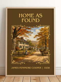 Home As Found Classic Book Art Print by James Fenimore Cooper – framed print leaning on a wooden floor
