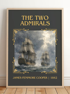 The Two Admirals Classic Book Art Print by James Fenimore Cooper – framed print leaning on a wooden floor