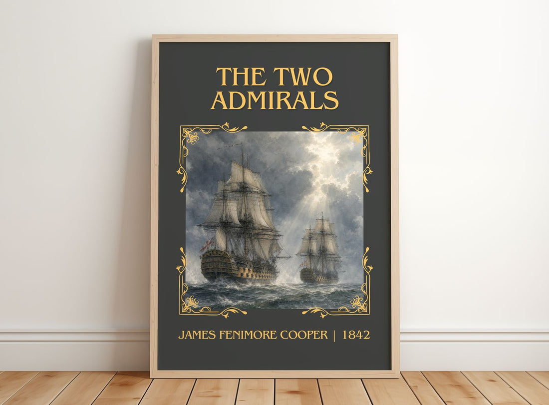 The Two Admirals Classic Book Art Print by James Fenimore Cooper – framed print leaning on a wooden floor