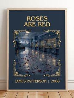 Roses Are Red Classic Book Art Print by James Patterson – framed print leaning on a wooden floor