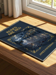 Roses Are Red Classic Book Art Print by James Patterson – print on a sunlit desk