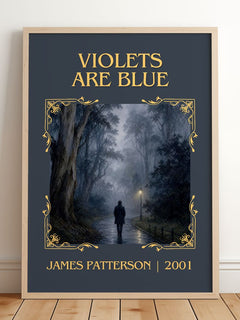 Violets Are Blue Classic Book Art Print by James Patterson – framed print leaning on a wooden floor
