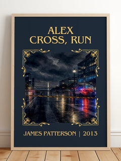 Alex Cross, Run Classic Book Art Print by James Patterson – framed print leaning on a wooden floor