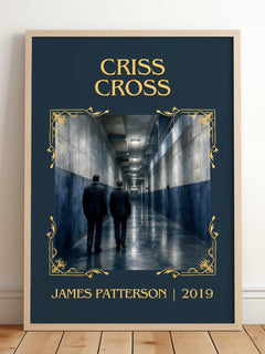 Criss Cross Classic Book Art Print by James Patterson – framed print leaning on a wooden floor