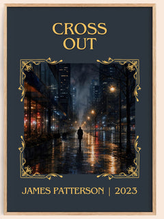 Cross Out Classic Book Art Print by James Patterson – book poster