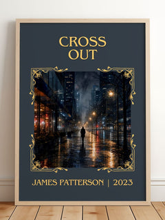 Cross Out Classic Book Art Print by James Patterson – framed print leaning on a wooden floor