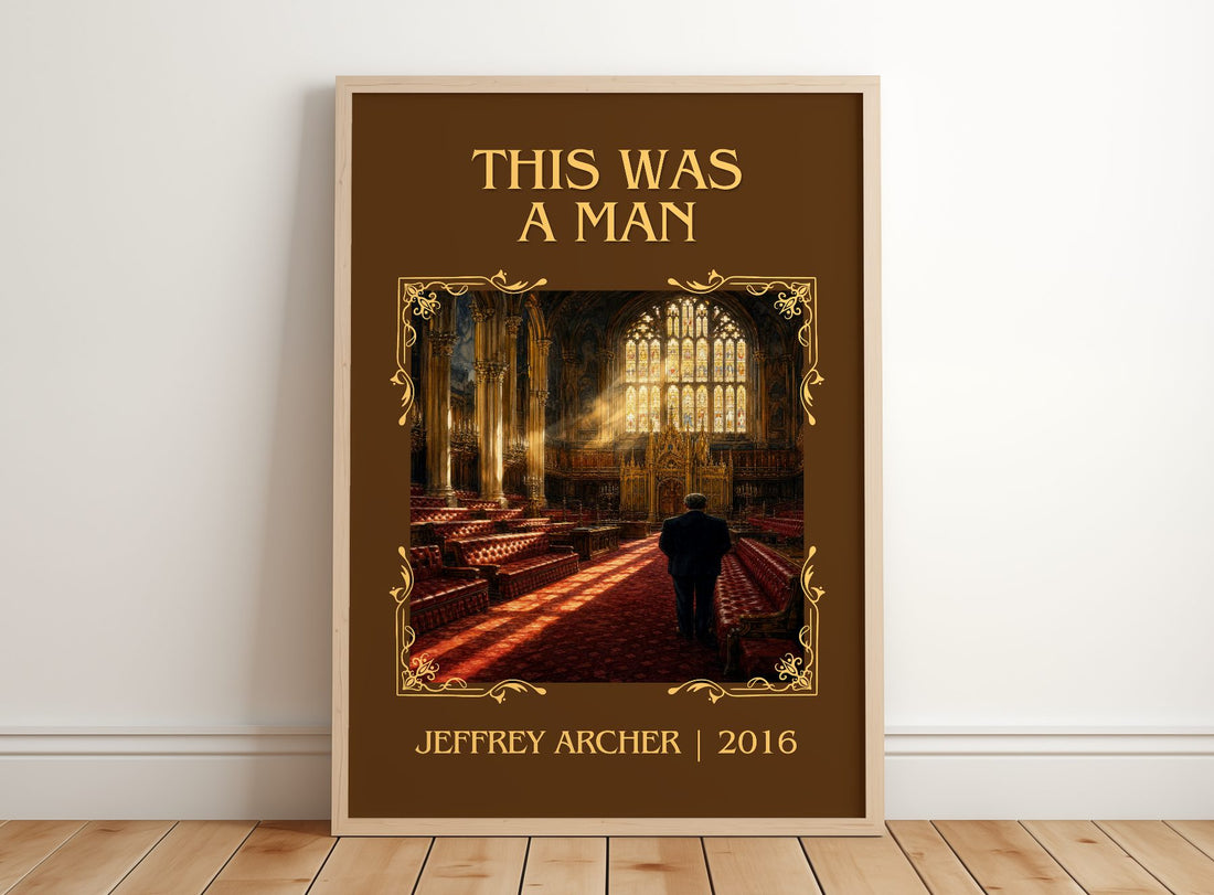 This Was A Man Classic Book Art Print by Jeffrey Archer – framed print leaning on a wooden floor