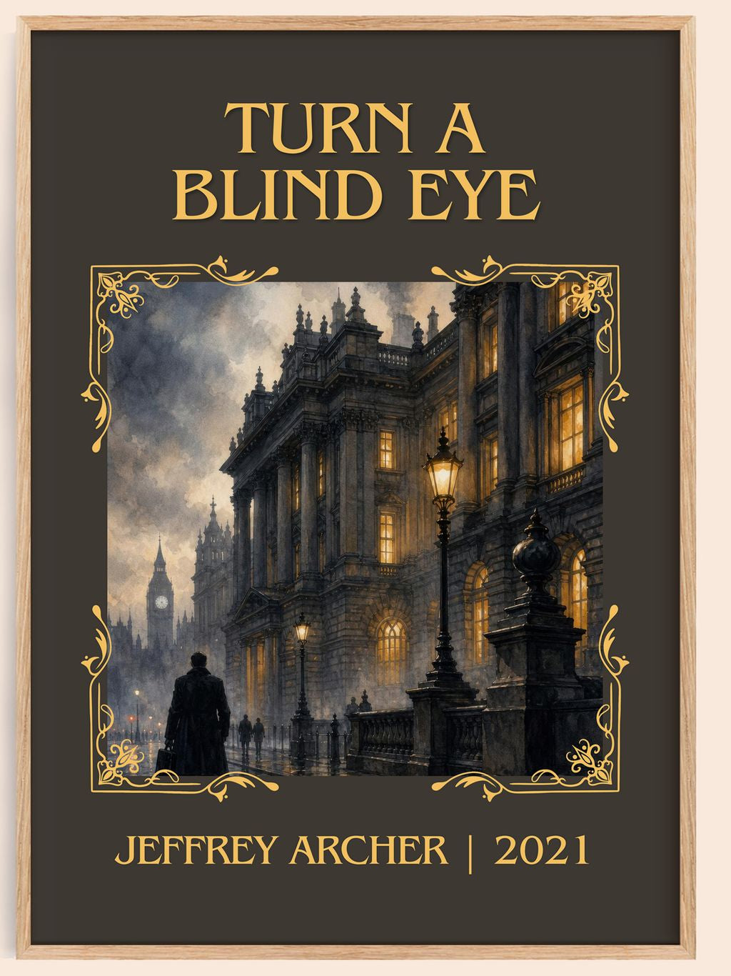 Turn A Blind Eye Classic Book Art Print by Jeffrey Archer – book poster