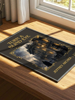 Turn A Blind Eye Classic Book Art Print by Jeffrey Archer – print on a sunlit desk